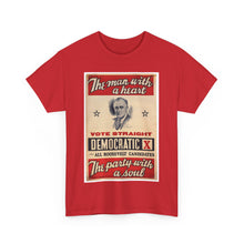 Load image into Gallery viewer, FDR &quot;The Man with a Heart - The Party with a Soul&quot; 1940 Campaign Poster T-Shirt
