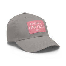Load image into Gallery viewer, Re-Elect Lincoln 1864 Hat
