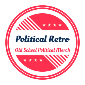 Political Retro - Old School Political Merch