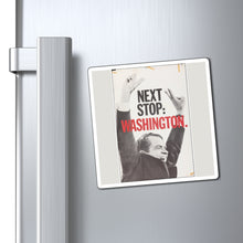 Load image into Gallery viewer, Richard Nixon &quot;Next Stop: Washington&quot; 1968 Campaign Magnet
