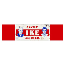 Load image into Gallery viewer, I Like Ike and Dick 1952 Campaign License Plate Bumper Sticker

