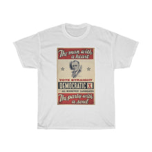 Load image into Gallery viewer, FDR &quot;The Man with a Heart - The Party with a Soul&quot; 1940 Campaign Poster T-Shirt
