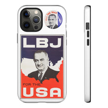 Load image into Gallery viewer, Lyndon B. Johnson 1964 Campaign Phone Case
