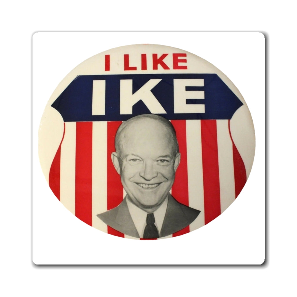 I Like Ike 1952 Campaign Button Magnet