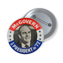 Load image into Gallery viewer, George McGovern 1972 Campaign Pin
