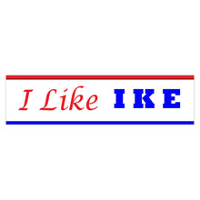 Load image into Gallery viewer, I Like Ike Re-Created 1952 Bumper Sticker
