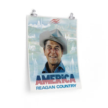 Load image into Gallery viewer, America: Reagan Country 1980 Campaign Poster
