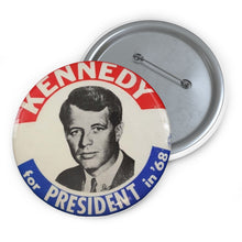 Load image into Gallery viewer, &quot;Kennedy for President 1968&quot; RFK Primary Pin
