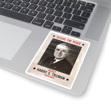 Load image into Gallery viewer, Harry S. Truman &quot;Secure the Peace&quot; 1948 Campaign Poster Sticker
