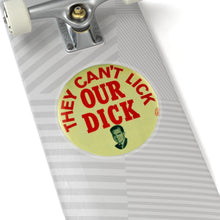Load image into Gallery viewer, Richard Nixon &quot;They Can&#39;t Lick Our Dick&quot; 1972 Sticker
