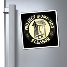 Load image into Gallery viewer, &quot;Sponsored By Eleanor&quot; Outhouse 1940 Anti-FDR Magnet
